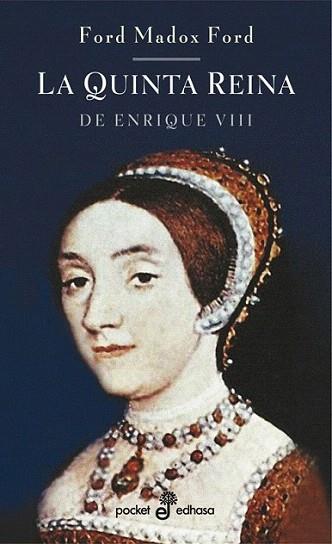 LA QUINTA REINA DE ENRIQUE VII | 9788435016872 | MADOX FORD | Llibres Parcir | Llibreria Parcir | Llibreria online de Manresa | Comprar llibres en català i castellà online