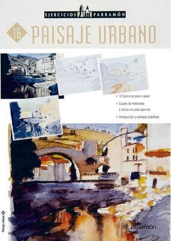 PAISAJE URBANO EJERCICIOS PARRAMON | 9788434221840 | Llibres Parcir | Llibreria Parcir | Llibreria online de Manresa | Comprar llibres en català i castellà online