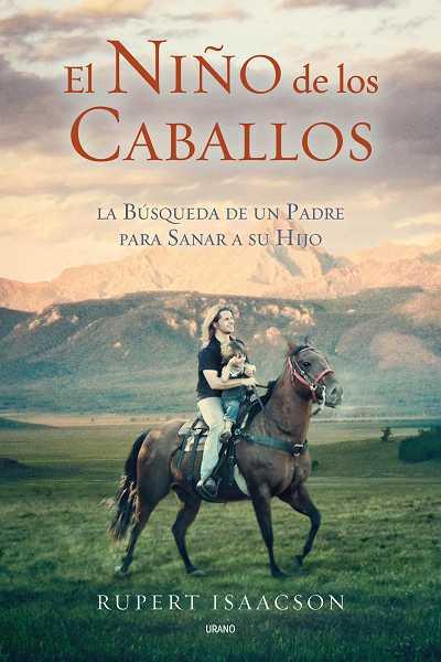 EL NIÑO DE LOS CABALLOS | 9788479537043 | ISAACSON, RUPERT | Llibres Parcir | Llibreria Parcir | Llibreria online de Manresa | Comprar llibres en català i castellà online