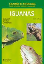 IGUANAS SALVEMOS NATURALEZA | 9788425509711 | FERREL | Llibres Parcir | Llibreria Parcir | Llibreria online de Manresa | Comprar llibres en català i castellà online