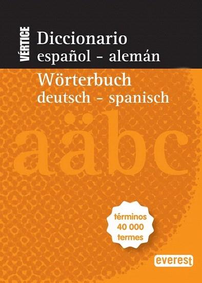 Diccionario Nuevo Vértice Español-Alemán / Wörterbuch Deutsch-Spanisch | 9788444110783 | Equipo lexicográfico Interlex | Llibres Parcir | Llibreria Parcir | Llibreria online de Manresa | Comprar llibres en català i castellà online