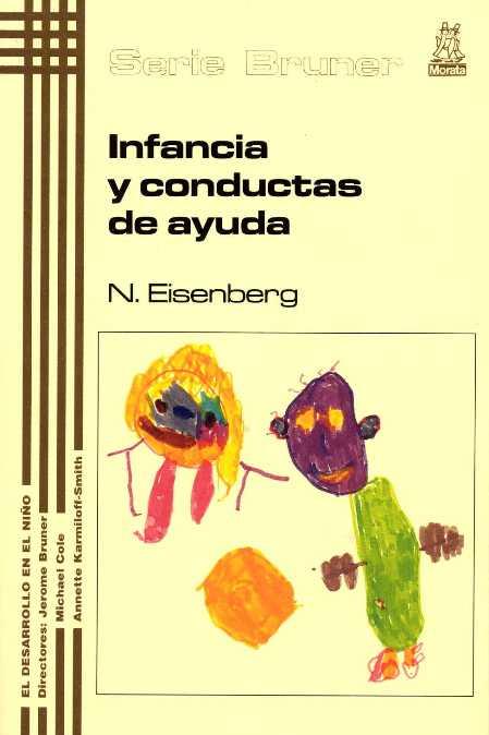 INFANCIA CONDUCT AYUDA | 9788471124258 | EISENBERG | Llibres Parcir | Llibreria Parcir | Llibreria online de Manresa | Comprar llibres en català i castellà online