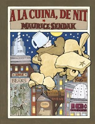 A LA CUINA DE NIT (ALBUM IL.LUSTRAT) | 9788484648574 | SENDAK, MAURICE | Llibres Parcir | Llibreria Parcir | Llibreria online de Manresa | Comprar llibres en català i castellà online