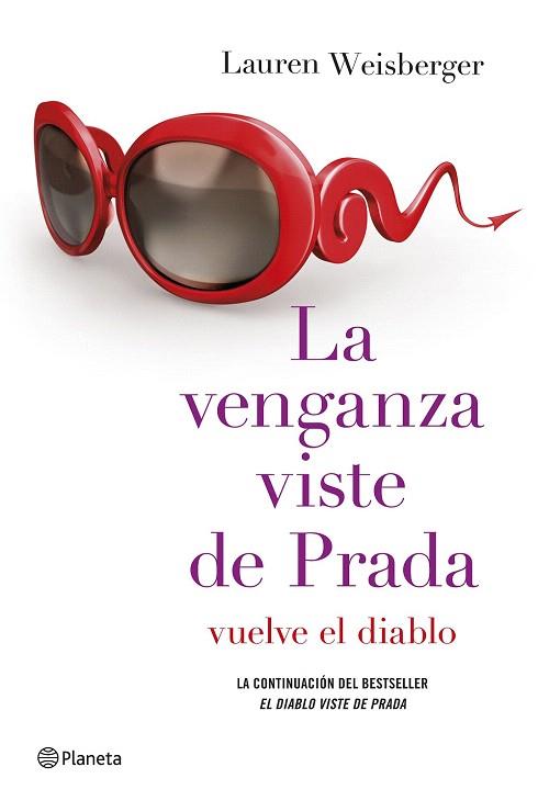 LA VENGANZA VISTE DE PRADA | 9788408128946 | WEISBERGER, LAUREN | Llibres Parcir | Librería Parcir | Librería online de Manresa | Comprar libros en catalán y castellano online