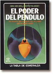 PODER DEL PENDULO | 9788476402313 | NIELSEN | Llibres Parcir | Llibreria Parcir | Llibreria online de Manresa | Comprar llibres en català i castellà online