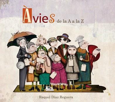 AVIES DE LA A A LA Z | 9788448844363 | DÍAZ REGUERA,RAQUEL | Llibres Parcir | Llibreria Parcir | Llibreria online de Manresa | Comprar llibres en català i castellà online