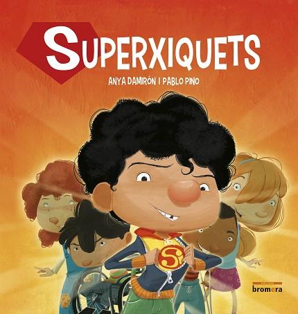 SUPERXIQUETS | 9788490269046 | DAMIRÓN, ANYA | Llibres Parcir | Llibreria Parcir | Llibreria online de Manresa | Comprar llibres en català i castellà online