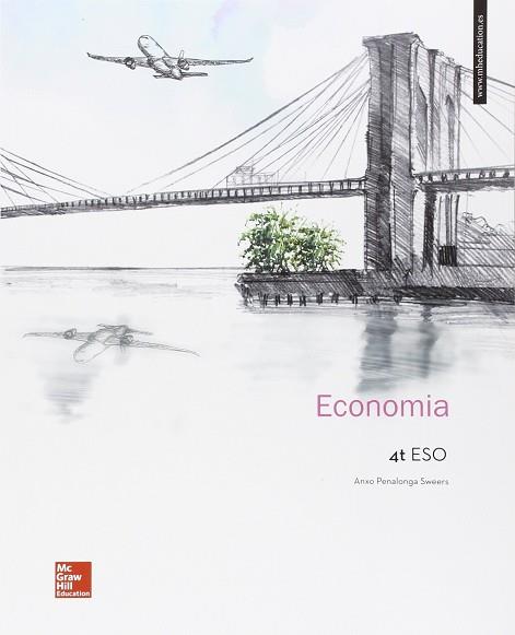 LA - ECONOMIA 4 ESO. CATALUNYA. LLIBRE ALUMNE. | 9788448610395 | PENALONGA, ANXO | Llibres Parcir | Llibreria Parcir | Llibreria online de Manresa | Comprar llibres en català i castellà online