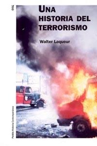 UNA HISTORIA DEL TERRORISMO | 9788449313738 | LAQUEUR WALTER | Llibres Parcir | Llibreria Parcir | Llibreria online de Manresa | Comprar llibres en català i castellà online