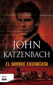 EL HOMBRE EQUIVOCADO BOLSILLO | 9788498725735 | KATZENBACH | Llibres Parcir | Llibreria Parcir | Llibreria online de Manresa | Comprar llibres en català i castellà online