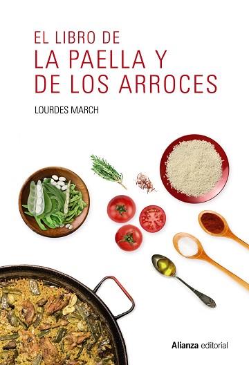 EL LIBRO DE LA PAELLA Y DE LOS ARROCES | 9788491047544 | MARCH, LOURDES | Llibres Parcir | Llibreria Parcir | Llibreria online de Manresa | Comprar llibres en català i castellà online