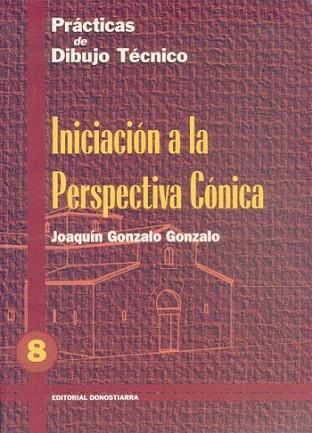 PRACTICAS DIBUJO TECNICO 8 PERS CON | 9788470631474 | GONZALO GONZALO | Llibres Parcir | Llibreria Parcir | Llibreria online de Manresa | Comprar llibres en català i castellà online