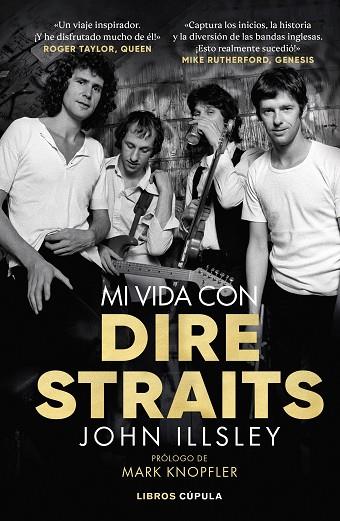 MI VIDA CON DIRE STRAITS | 9788448029623 | ILLSLEY, JOHN | Llibres Parcir | Llibreria Parcir | Llibreria online de Manresa | Comprar llibres en català i castellà online