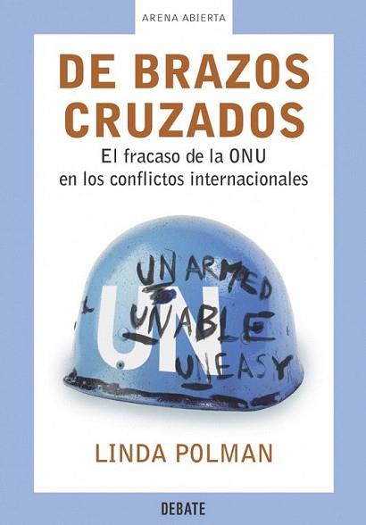 DE BRAZOS CRUZADOS | 9788483065693 | POLMAN LINDA | Llibres Parcir | Llibreria Parcir | Llibreria online de Manresa | Comprar llibres en català i castellà online