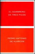 EL SOMBRERO DE TRES PICOS | 9788484321187 | PEDRO ANTONIO DE ALARCON | Llibres Parcir | Librería Parcir | Librería online de Manresa | Comprar libros en catalán y castellano online