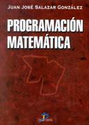 PROGRAMACION MATEMATICA | 9788479785048 | SALAZAR GONZALEZ | Llibres Parcir | Llibreria Parcir | Llibreria online de Manresa | Comprar llibres en català i castellà online