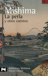 LA PERLA Y OTROS CUENTOS | 9788420649733 | YUKIO MISHIMA | Llibres Parcir | Llibreria Parcir | Llibreria online de Manresa | Comprar llibres en català i castellà online