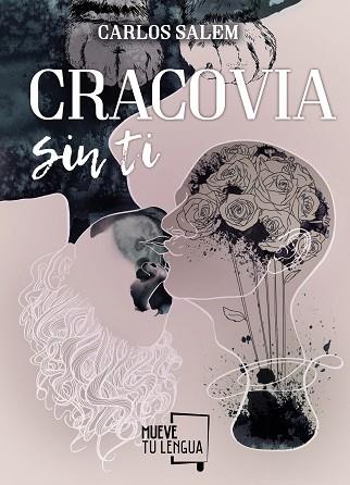 CRACOVIA SIN TI | 9788494746444 | SALEM, CARLOS | Llibres Parcir | Llibreria Parcir | Llibreria online de Manresa | Comprar llibres en català i castellà online