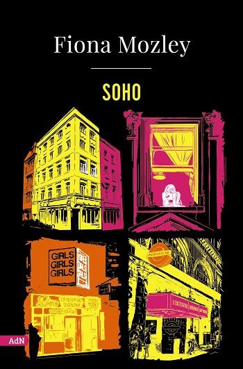 SOHO (ADN) | 9788413626369 | MOZLEY, FIONA | Llibres Parcir | Llibreria Parcir | Llibreria online de Manresa | Comprar llibres en català i castellà online