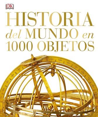 HISTORIA DEL MUNDO EN 1000 OBJETOS | 9780241216644 | VARIOS AUTORES | Llibres Parcir | Llibreria Parcir | Llibreria online de Manresa | Comprar llibres en català i castellà online