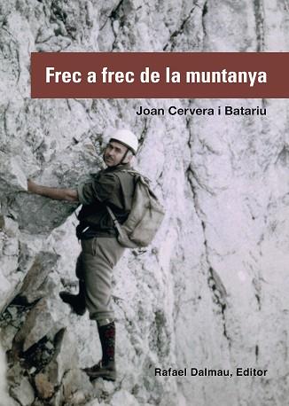 FREC A FREC DE LA MUNTANYA | 9788423208197 | CERVERA I BATARIU, JOAN | Llibres Parcir | Llibreria Parcir | Llibreria online de Manresa | Comprar llibres en català i castellà online