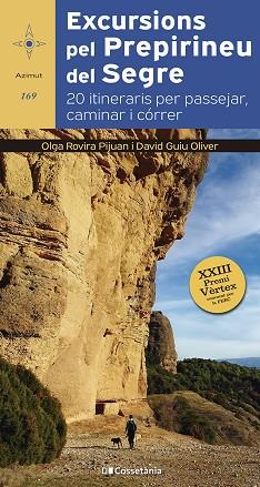 EXCURSIONS PEL PREPIRINEU DEL SEGRE | 9788413564685 | GUIU OLIVER, DAVID/ROVIRA I PIJUAN, OLGA | Llibres Parcir | Llibreria Parcir | Llibreria online de Manresa | Comprar llibres en català i castellà online