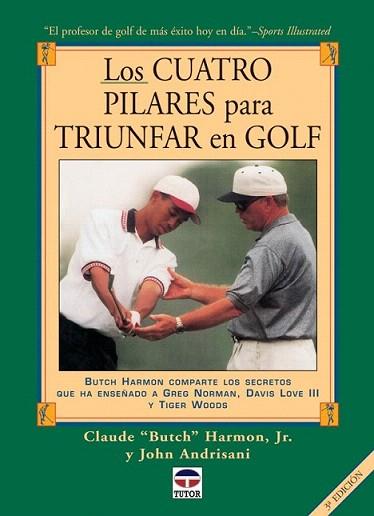 LOS CUATRO PILARES PARA TRIUNFAR EN GOLF | 9788479023294 | HARMON - ANDRISANI | Llibres Parcir | Llibreria Parcir | Llibreria online de Manresa | Comprar llibres en català i castellà online