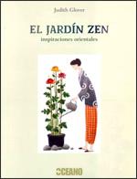 El jardín Zen | 9788475565989 | Glover, Judith | Llibres Parcir | Llibreria Parcir | Llibreria online de Manresa | Comprar llibres en català i castellà online