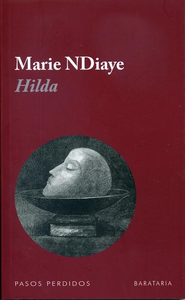 HILDA col pasos perdidos | 9788492979103 | MARIE NDIAYE | Llibres Parcir | Llibreria Parcir | Llibreria online de Manresa | Comprar llibres en català i castellà online