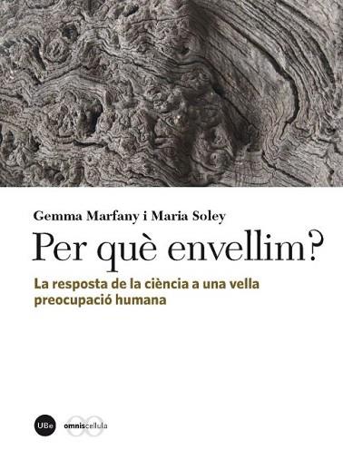 PER QUÈ ENVELLIM? | 9788447535446 | MARFANY NADAL, GEMMA / SOLEY I FARRÉS, MARIA | Llibres Parcir | Llibreria Parcir | Llibreria online de Manresa | Comprar llibres en català i castellà online