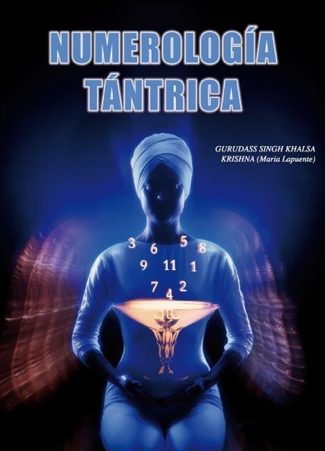 NUMEROLOGIA TANTRICA | 9788420302577 | GURUDASS SINGH | Llibres Parcir | Llibreria Parcir | Llibreria online de Manresa | Comprar llibres en català i castellà online