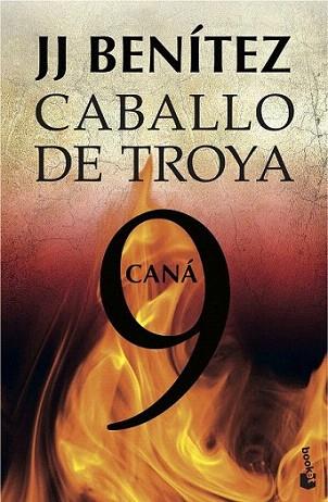 Caná. Caballo de Troya 9 | 9788408039488 | J. J. Benítez | Llibres Parcir | Llibreria Parcir | Llibreria online de Manresa | Comprar llibres en català i castellà online