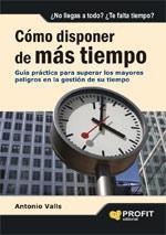 COMO DISPONER DE MAS TIEMPO | 9788496998032 | VALLS ANTONIO | Llibres Parcir | Llibreria Parcir | Llibreria online de Manresa | Comprar llibres en català i castellà online
