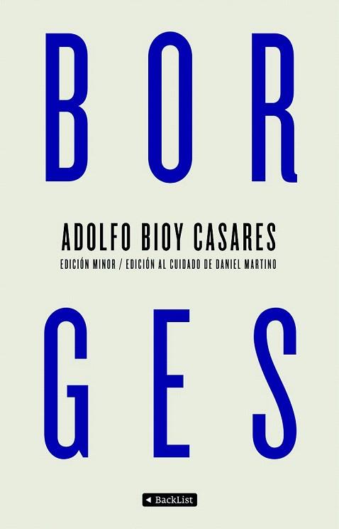 BORGES | 9788408097273 | BIOY CASARES, ADOLF | Llibres Parcir | Llibreria Parcir | Llibreria online de Manresa | Comprar llibres en català i castellà online