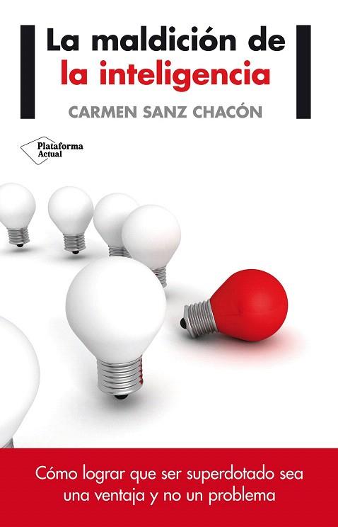 LA MALDICIÓN DE LA INTELIGENCIA | 9788416096824 | SANZ CHACÓN, CARMEN | Llibres Parcir | Llibreria Parcir | Llibreria online de Manresa | Comprar llibres en català i castellà online