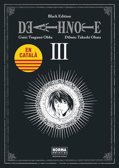 DEATH NOTE BLACK EDITION CATALA 03 | 9788467961478 | OHBA, TSUGUMI/OBATA, TAKESHI | Llibres Parcir | Llibreria Parcir | Llibreria online de Manresa | Comprar llibres en català i castellà online