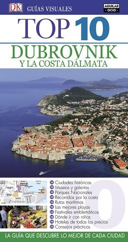 DUBROVNIK Y LA COSTA DÁLMATA (GUÍAS TOP 10) | 9788403516687 | VARIOS AUTORES | Llibres Parcir | Librería Parcir | Librería online de Manresa | Comprar libros en catalán y castellano online