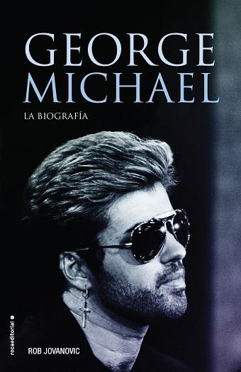 GEORGE MICHAEL | 9788416867547 | ROB JOVANOVIC | Llibres Parcir | Llibreria Parcir | Llibreria online de Manresa | Comprar llibres en català i castellà online