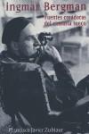 Ingmar Bergman | 9788484691174 | Zubiaur Carreño, Francisco Javier | Llibres Parcir | Llibreria Parcir | Llibreria online de Manresa | Comprar llibres en català i castellà online