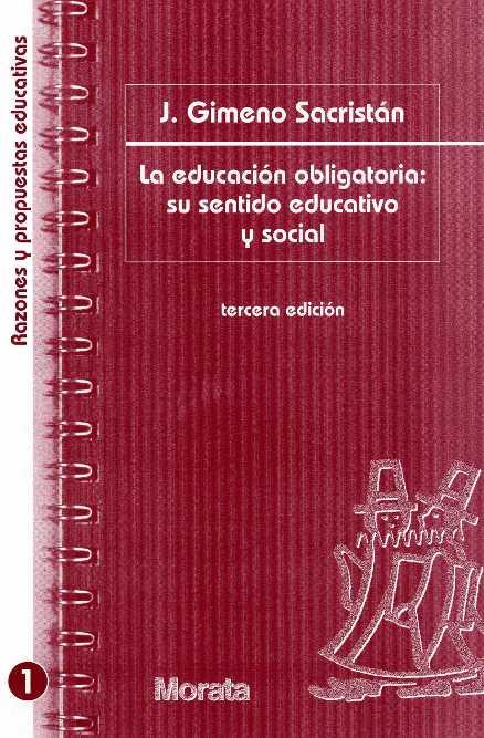 EDUCACION OBLIGATORIA SU SENTIDO EDUCATIVO | 9788471124456 | GIMENO SACRISTAN | Llibres Parcir | Librería Parcir | Librería online de Manresa | Comprar libros en catalán y castellano online