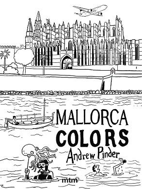 MALLORCA COLORS | 9788415278702 | Llibres Parcir | Llibreria Parcir | Llibreria online de Manresa | Comprar llibres en català i castellà online