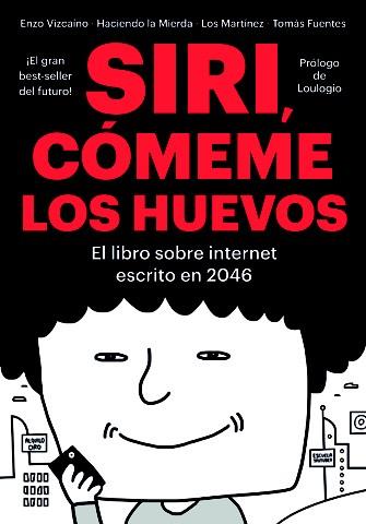 SIRI, CÓMEME LOS HUEVOS | 9788416528134 | VARIOS AUTORES | Llibres Parcir | Llibreria Parcir | Llibreria online de Manresa | Comprar llibres en català i castellà online