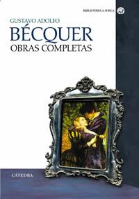 OBRAS COMPLETAS BECQUER | 9788437621418 | BECQUER | Llibres Parcir | Llibreria Parcir | Llibreria online de Manresa | Comprar llibres en català i castellà online