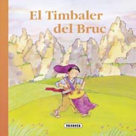 EL TIMBALER DEL BRUC | 9788430541768 | ROSER, RIUS | Llibres Parcir | Llibreria Parcir | Llibreria online de Manresa | Comprar llibres en català i castellà online