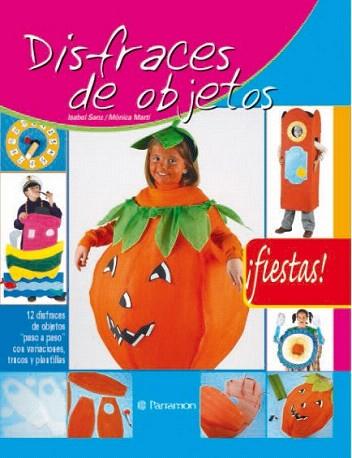 DISFRACES DE OBJETOS | 9788434226494 | SANZ - MARTI | Llibres Parcir | Llibreria Parcir | Llibreria online de Manresa | Comprar llibres en català i castellà online