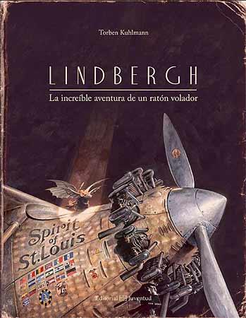 LINDBERGH (L'AGOSARADA HISTORIA D'UN RATOLI VOLADOR) | 9788426141170 | TORBEN KUHLMANN | Llibres Parcir | Librería Parcir | Librería online de Manresa | Comprar libros en catalán y castellano online