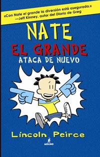 NATE EL GRANDE ATACA DE NUEVO | 9788427200876 | LINCOLN PEIRCE | Llibres Parcir | Llibreria Parcir | Llibreria online de Manresa | Comprar llibres en català i castellà online