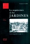 LA ARQUITECTURA DE LOS JARDINES | 9788429121032 | FARIELLO | Llibres Parcir | Llibreria Parcir | Llibreria online de Manresa | Comprar llibres en català i castellà online