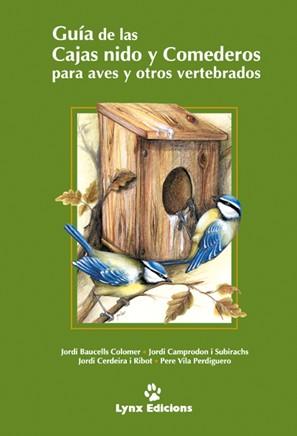 GUIA DE LAS CAJAS NIDO Y COMEDEROS | 9788487334559 | BAUCELLS | Llibres Parcir | Llibreria Parcir | Llibreria online de Manresa | Comprar llibres en català i castellà online