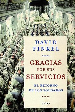 GRACIAS POR SUS SERVICIOS | 9788498926545 | DAVID FINKEL | Llibres Parcir | Librería Parcir | Librería online de Manresa | Comprar libros en catalán y castellano online